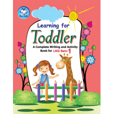 Learning for Toddler Writing LKG Sem-1  (Combined)